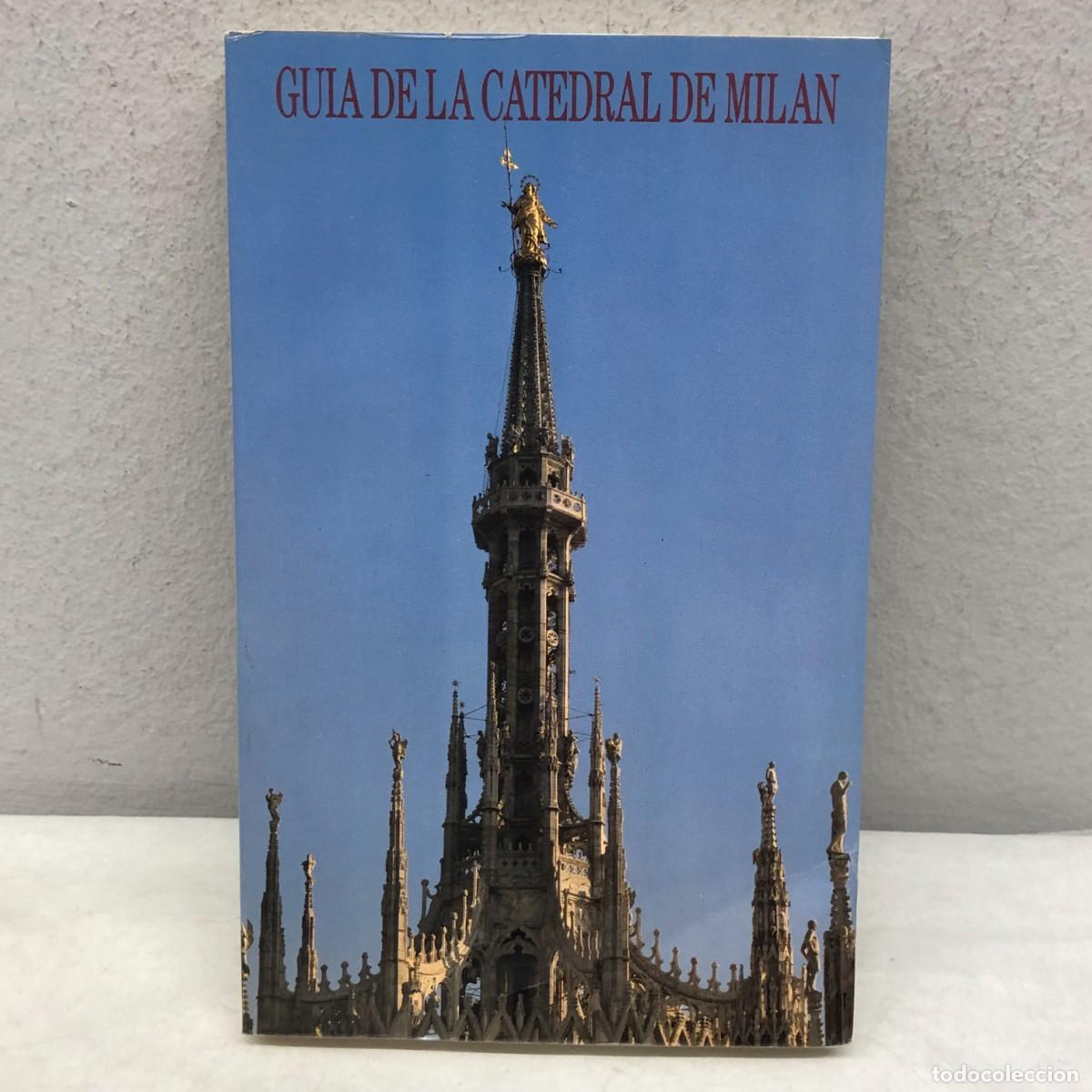 Libros de segunda mano: GUIA DE LA CATEDRAL DE MILAN - ERNESTRO BRIVIO - 1991 / 1222