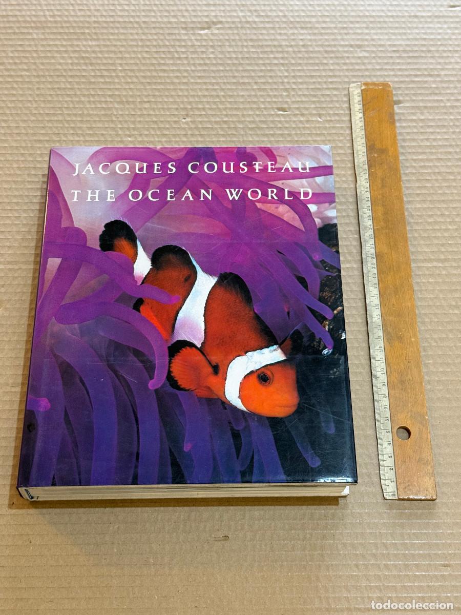 Libri di seconda mano: JACQUES COUSTEAU. THE OCEAN WORLD. EL MUNDO OCEANICO / SUBMARINISMO