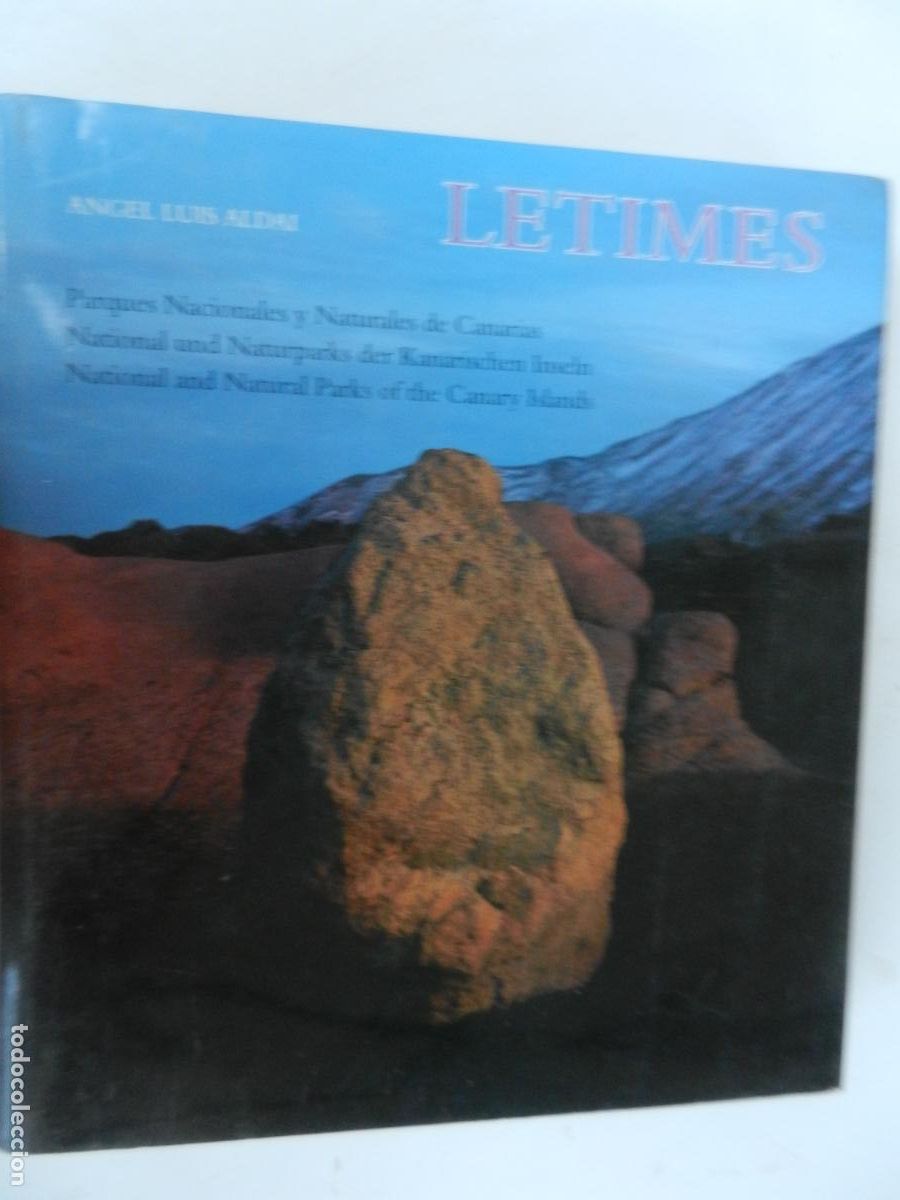Libros de segunda mano: PARQUES NACIONALES Y NATURALES DE CANARIAS - ANGEL LUIS ALDAI - LETIMES - 1995