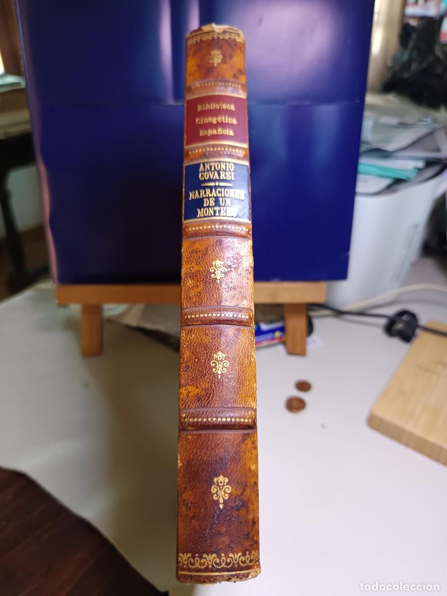 Libros de segunda mano: NARRACIONES DE UN MONTERO Y PRACTICA DE CAZA MAYOR