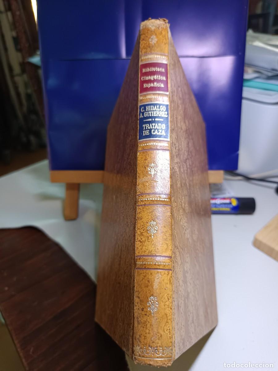 Libros de segunda mano: CARLOS HIDALGO Y ANTONIO GUTI&Eacute;RREZ: TRATADO DE CAZA.