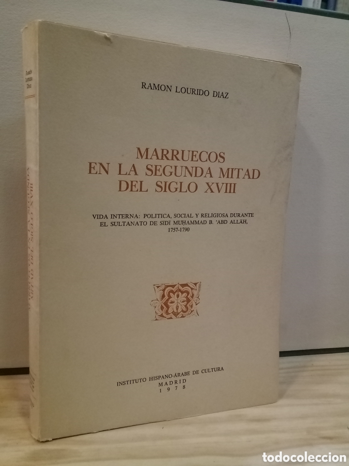 Second hand books: Marruecos en la segunda mitad del siglo XVII - Ramon Lourido Diaz