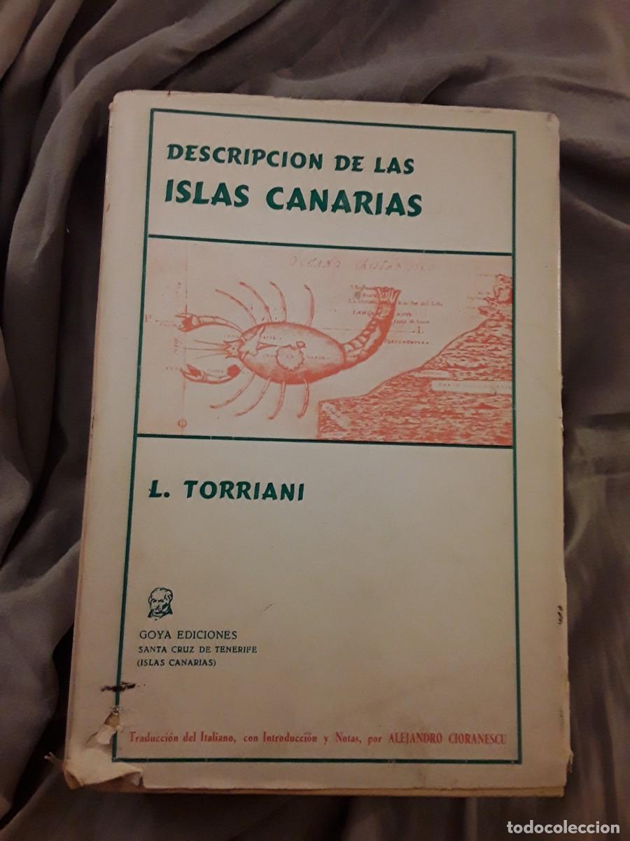 Libros de segunda mano: Descripci&oacute;n de las Islas Canarias, de Leonardo Torriani. Goya, 1978. Cioranescu.