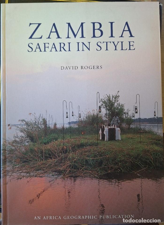 Libros de segunda mano: ZAMBIA. SAFARI IN STYLE. - ROGERS, David.