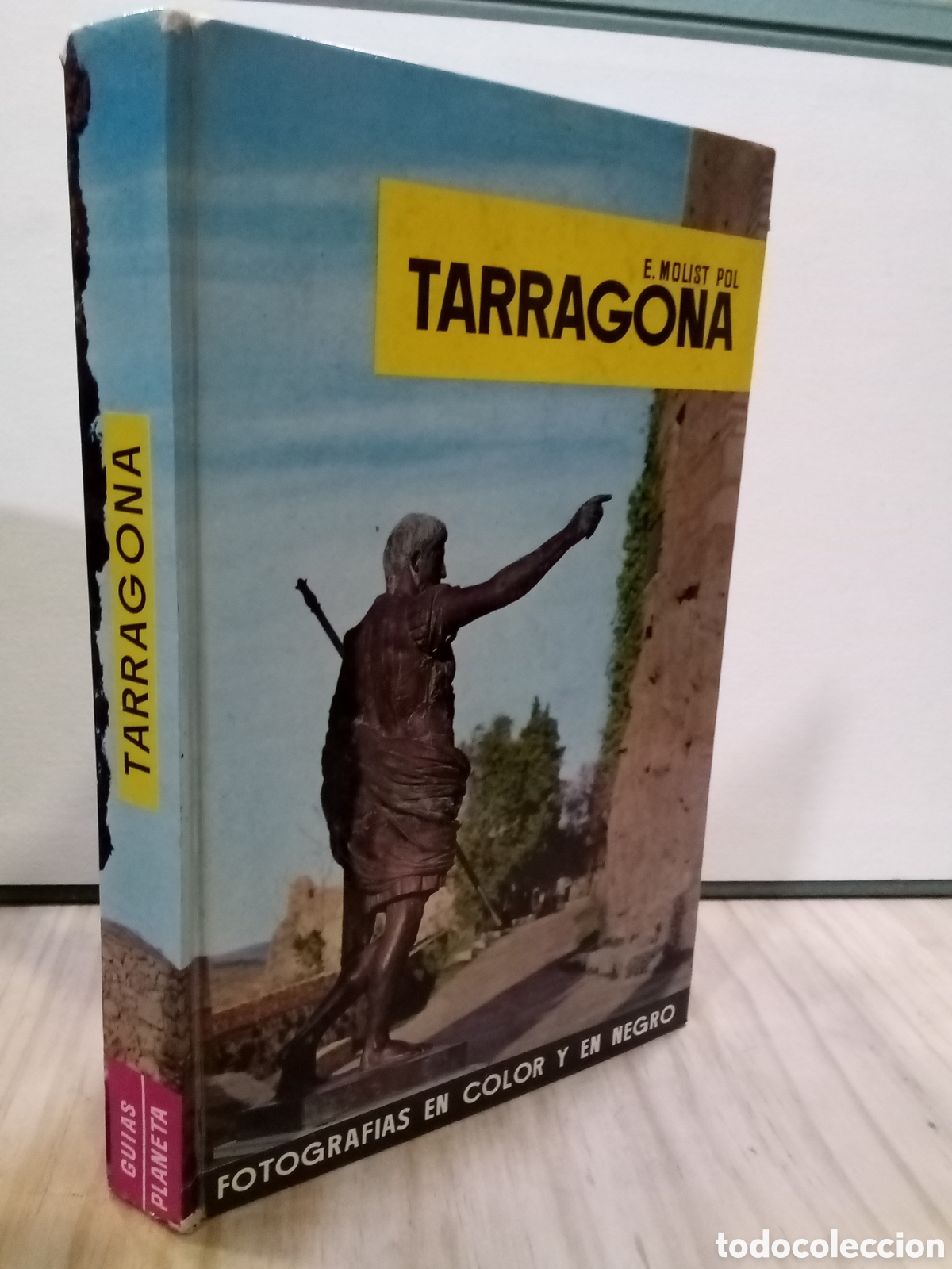 Libros de segunda mano: E. Molist Pol : Tarragona
