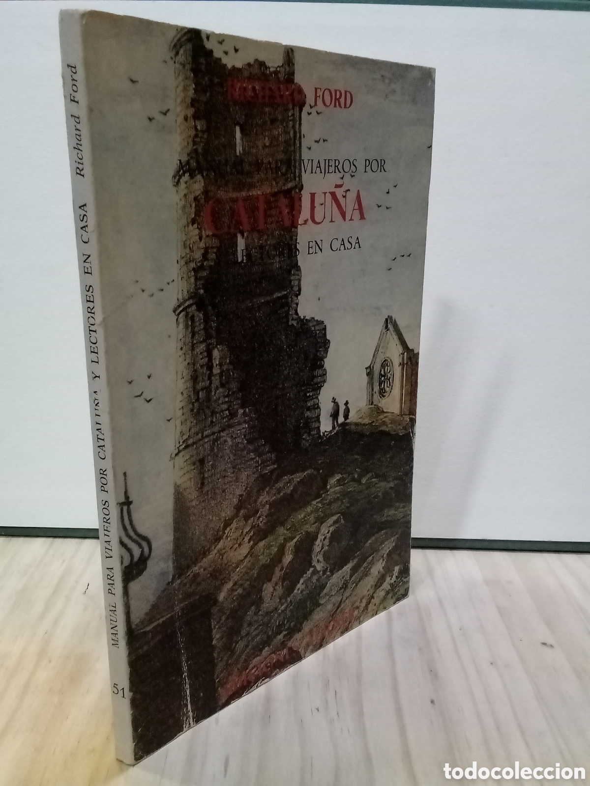 Gebrauchte B&uuml;cher: Richard Ford : Manual para viajeros por Catalu&ntilde;a y lectores en casa
