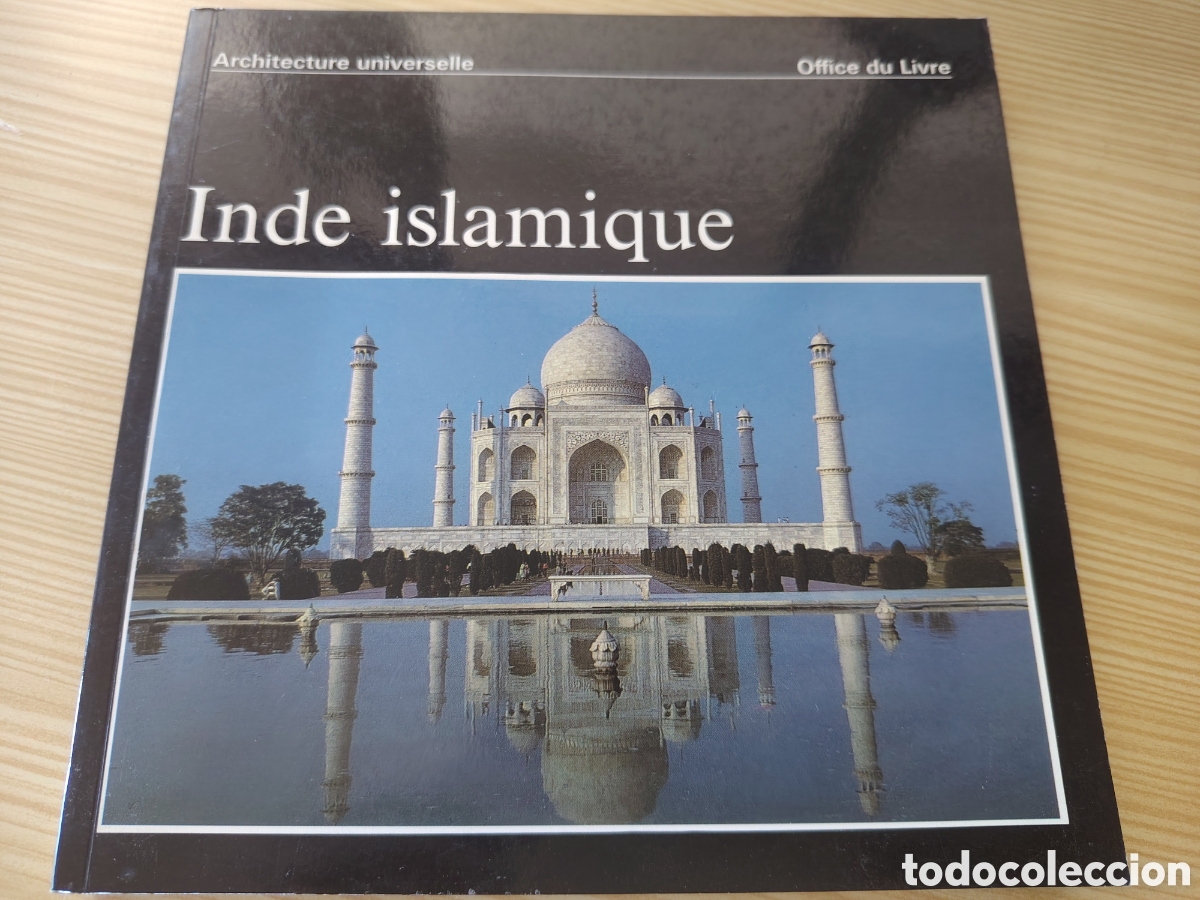 Libros de segunda mano: Inde islamique. Architecture universelle. Office du Livre