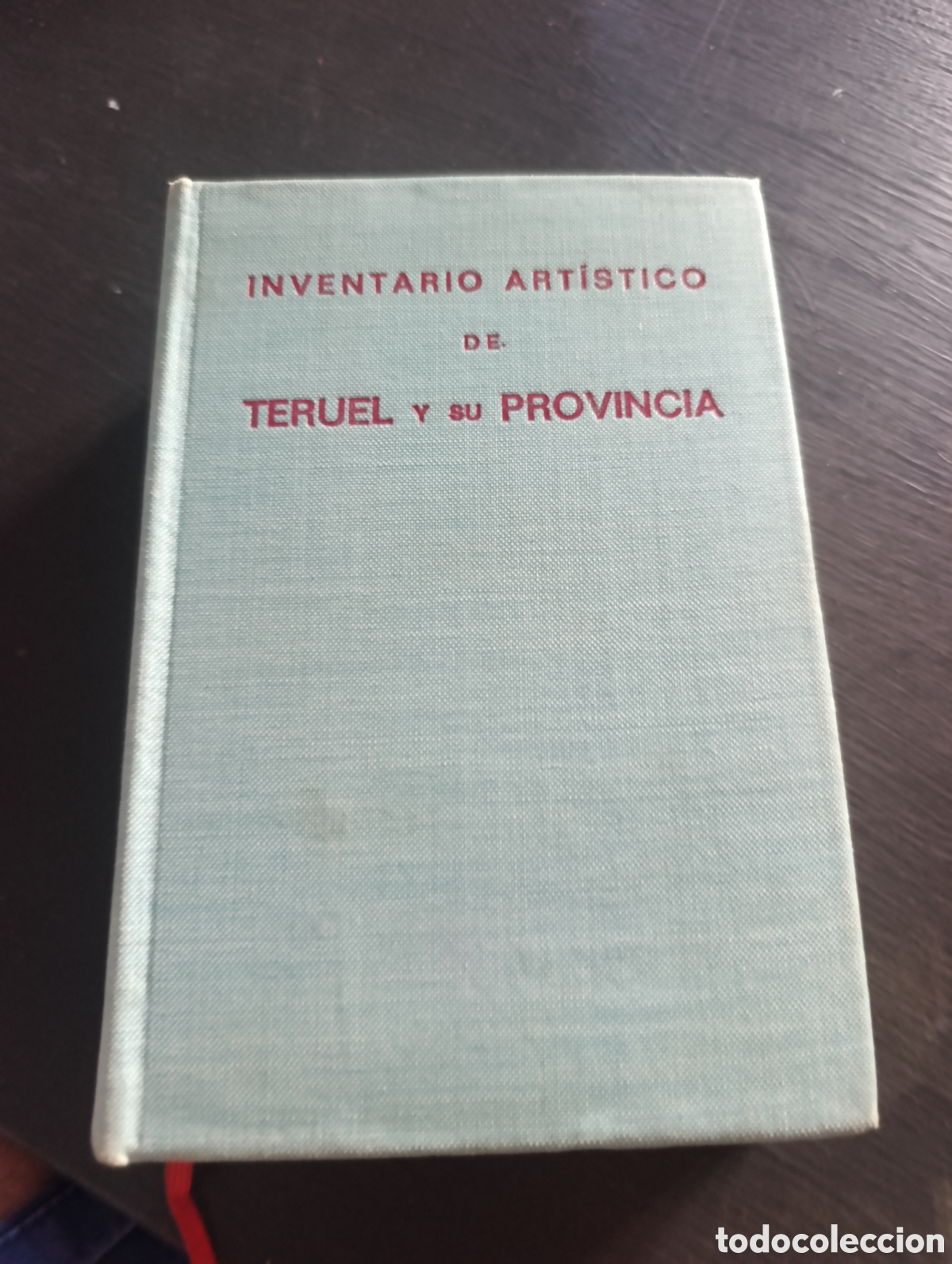 Libros de segunda mano: INVENTARIO ARTISTICO DE TERUEL Y SU PROVINCIA SERVICIO NACIONAL DE INFORMACION ARTISTICA ARQUEOLOGI