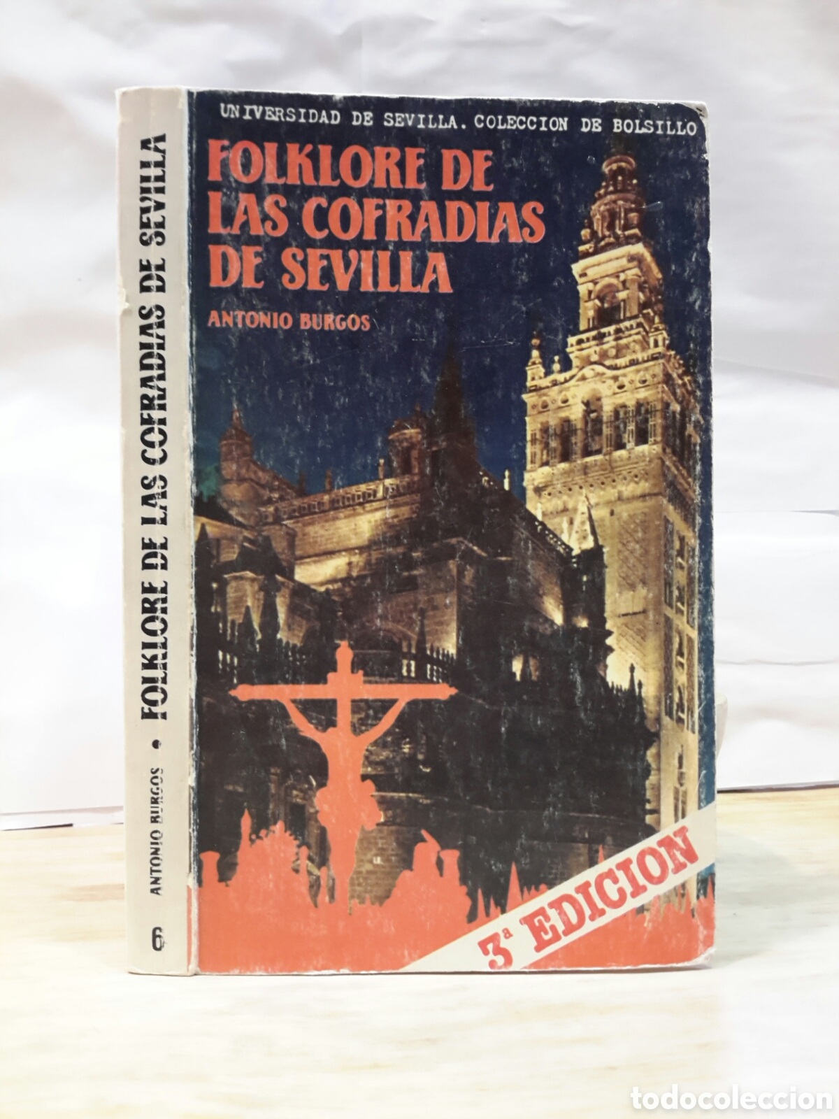 Livros em segunda m&atilde;o: Antonio Burgos. Folklore de Las Cofradias de Sevilla.