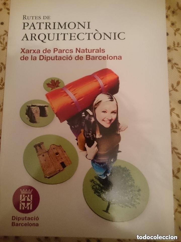 Libros de segunda mano: RUTES DE PATRIMONI ARQUITECTONIC -XARXA DE PARCS NATURALS DE LA DIPUTACIO DE BARCELONA -EN CATALAN