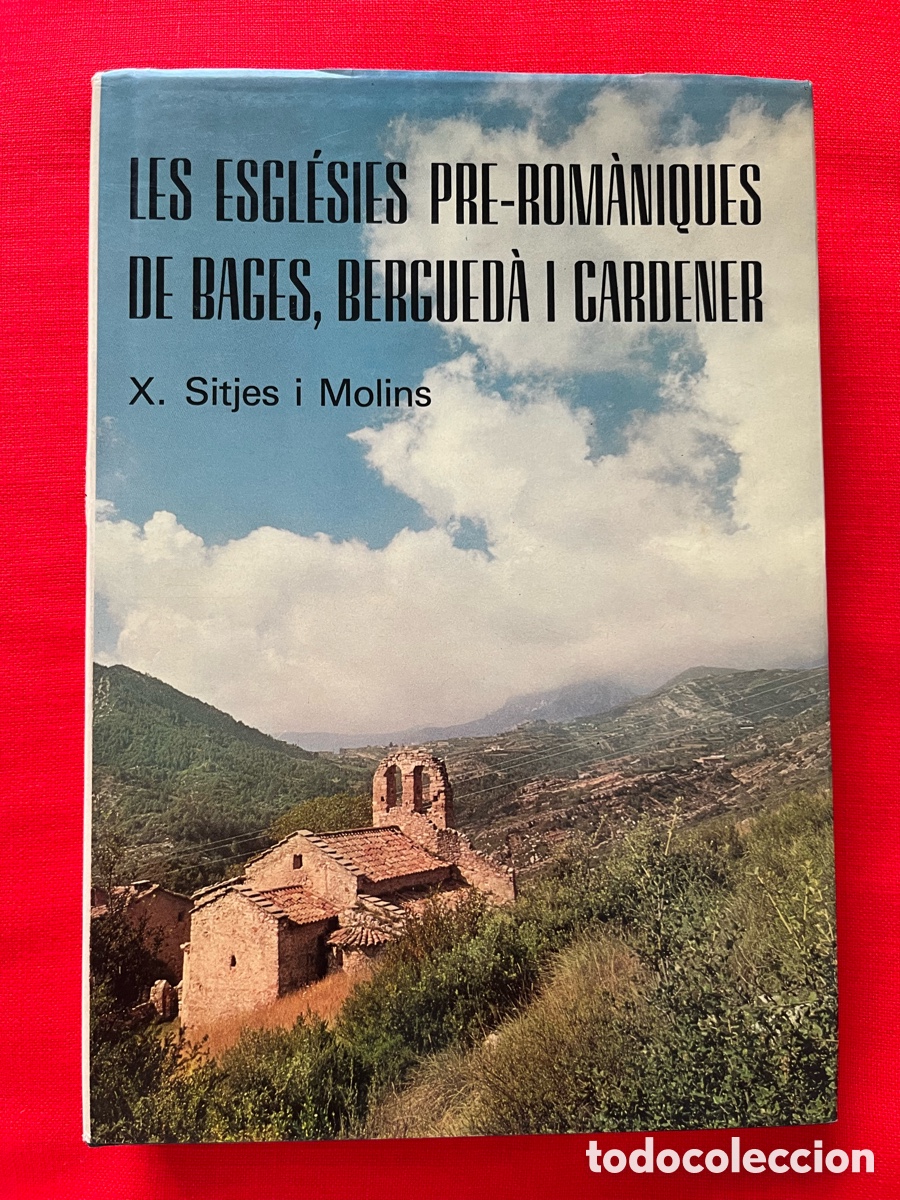 Libros de segunda mano: Llibre Les esgl&eacute;sies pre-rom&agrave;niques de Bages, Bergued&agrave; i Cardener