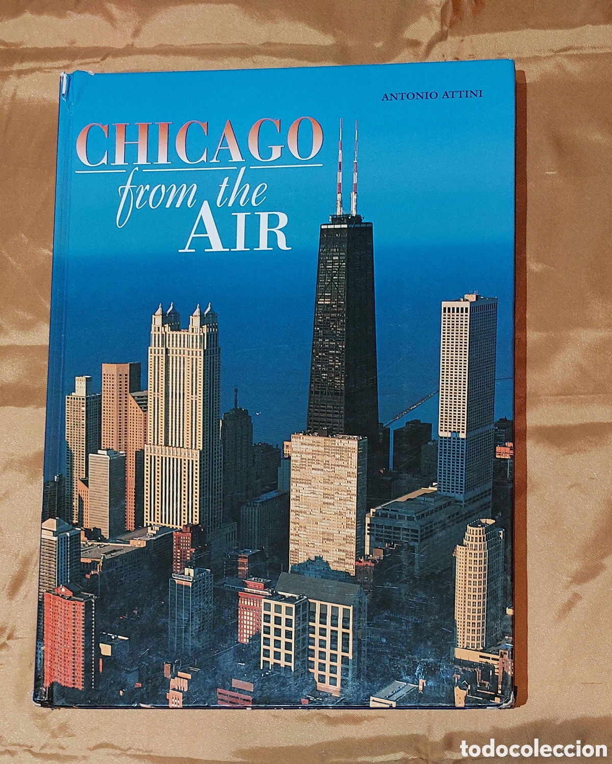 Libri di seconda mano: Libro Chicago From the Air A&ntilde;o 2002