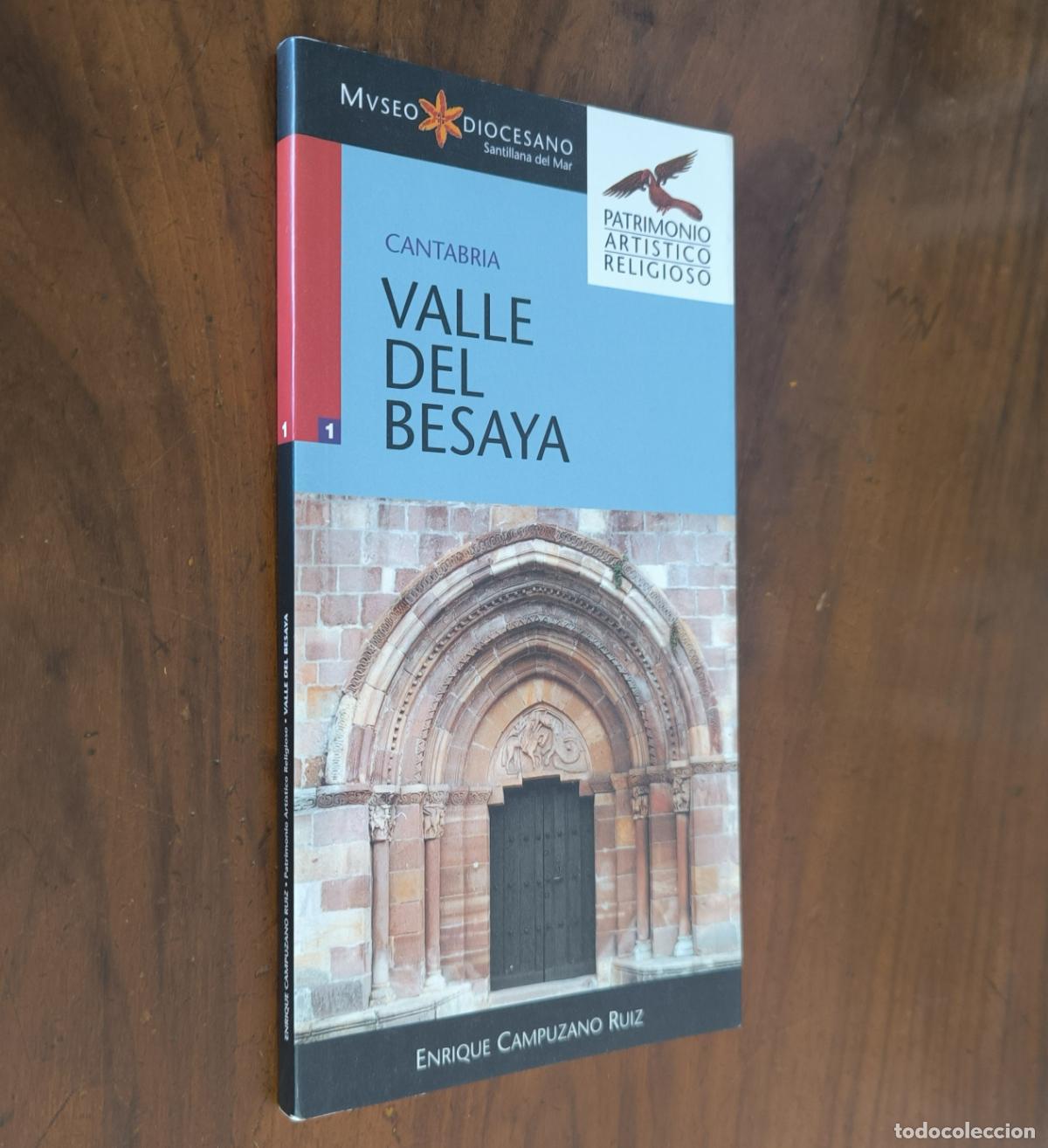 Libros de segunda mano: VALLE DEL BESAYA - ENRIQUE CAMPUZANO RUIZ
