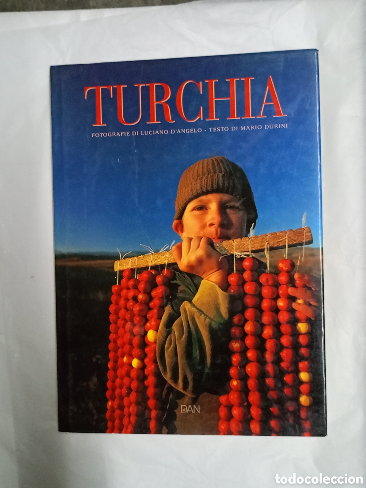 Libri di seconda mano: Turchia y cuenta con fotograf&iacute;as de Luciano D'Angelo y texto de Mario Durini. [1] Fue publicado por