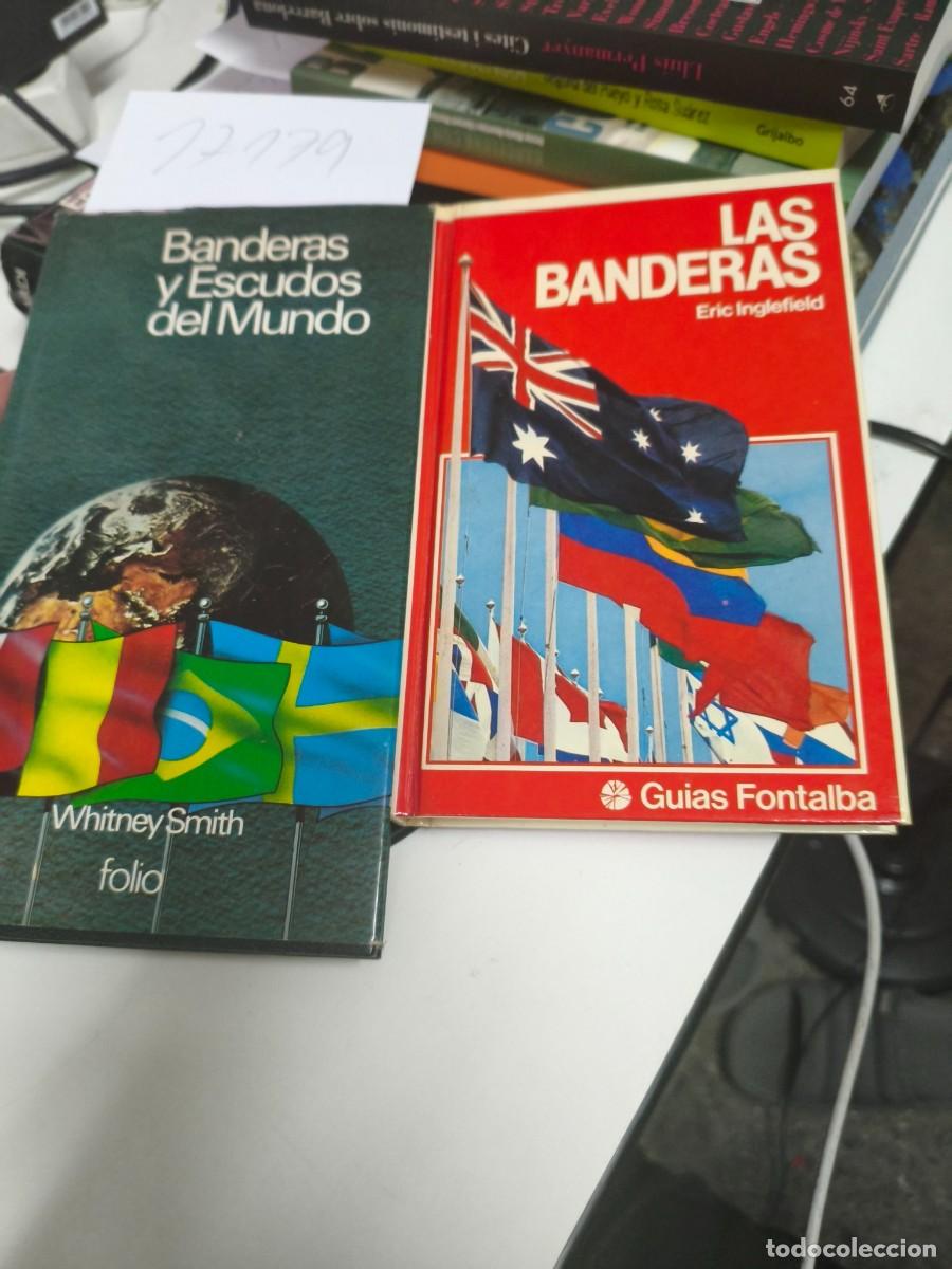 Libros de segunda mano: BANDERAS Y ESCUDOS DEL MUNDO (1985) WHITNEY SMITH. Eeric Inglefield. Guias Fontalba.