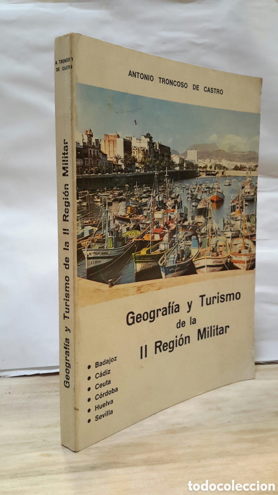 Libri di seconda mano: Antonio Trancoso de Castro - Geografia y Turismo de la II region militar