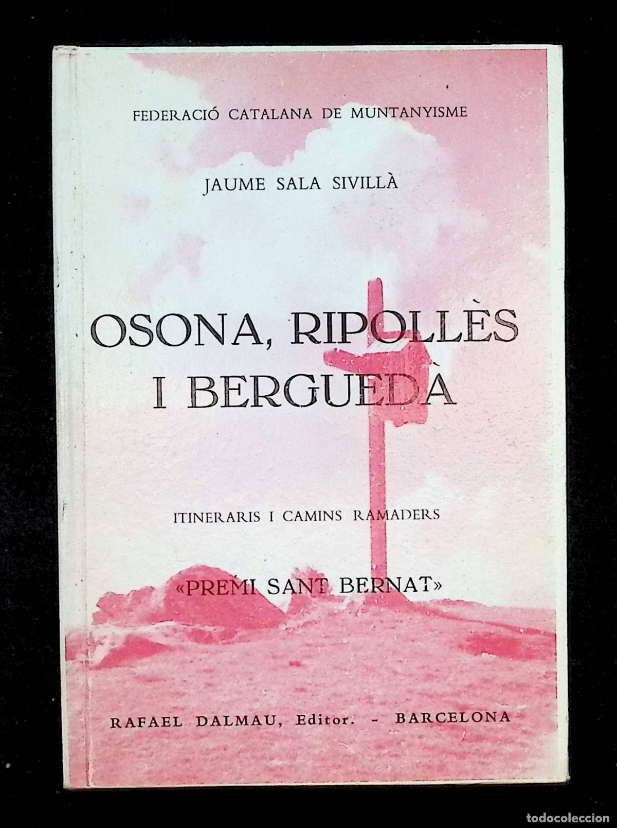 Libros de segunda mano: GUIA DEL RIPOLL&Egrave;S, OSONA I BERGUED&Agrave;. - SALA SIVILL&Agrave;, Jaume.