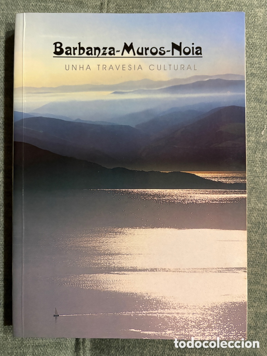 Libros de segunda mano: (L845A) Barbanza-Muros-Noia. Unha traves&iacute;a cultural (2000)