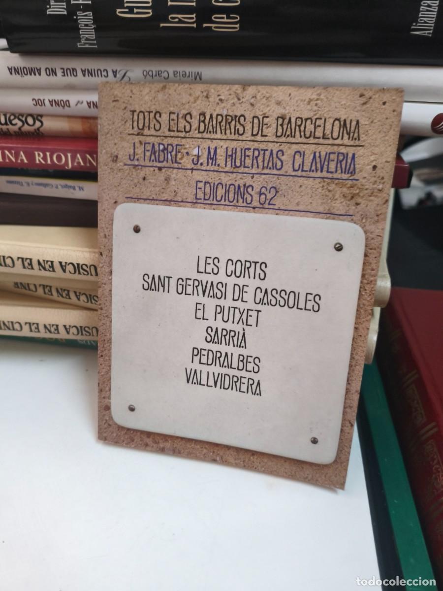 Libros de segunda mano: TOTS ELS BARRIS DE BARCELONA N&ordm; 3. LES CORTS. SANT GERVASI DE CASSOLES. EL PUTXET. SARRI&Agrave;. PEDRALBES
