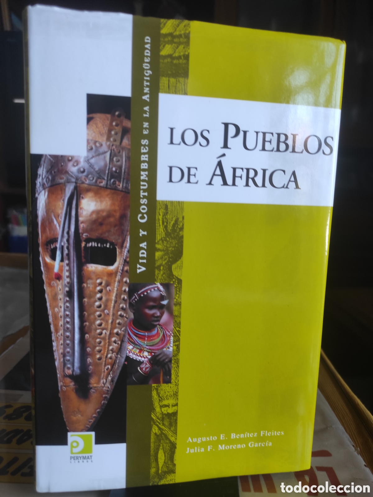 Libros de segunda mano: Los pueblos de Africa. Vida y costumbres en la antiguedad. Augusto E. Benitez Fleites (PEDIDO MINIMO