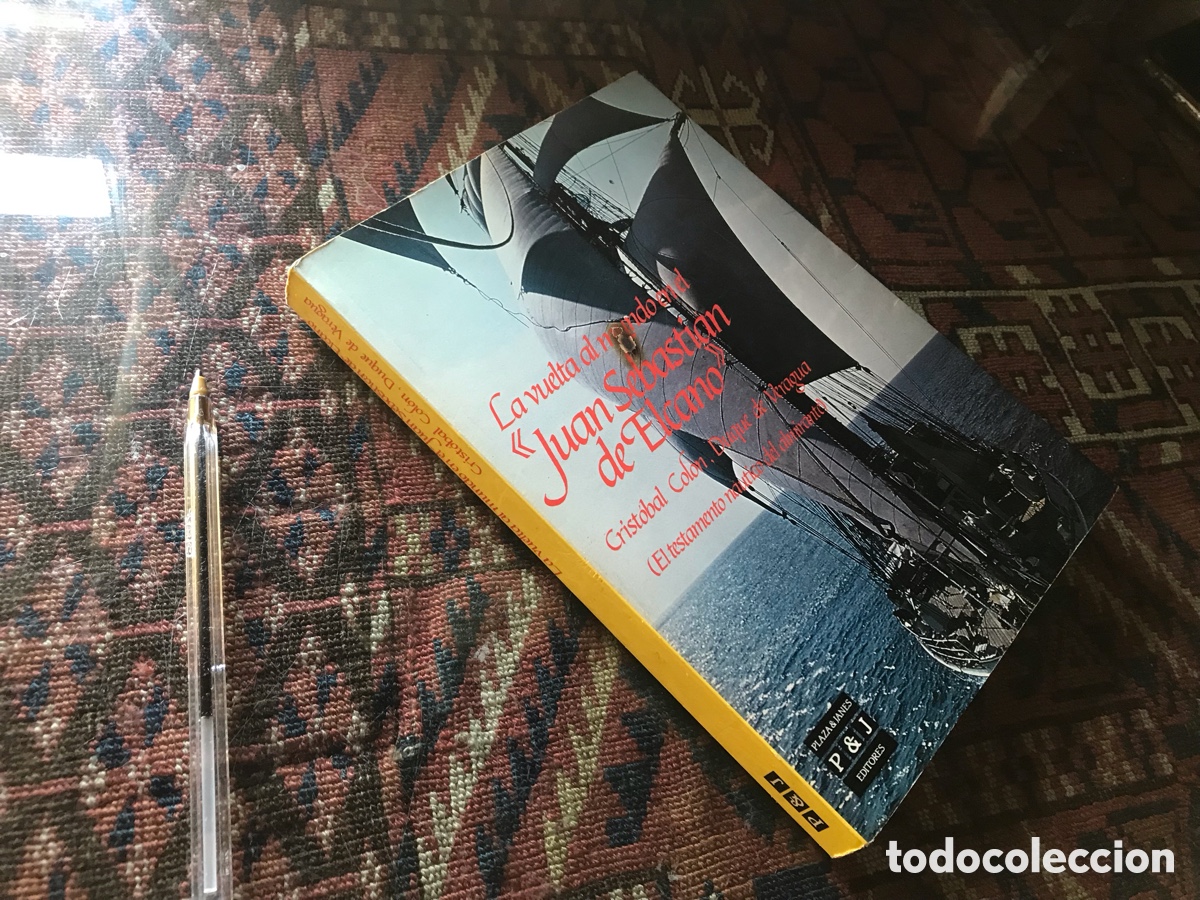 Libros de segunda mano: La vuelta al mundo en el &ldquo;Juan Sebasti&aacute;n de Elcano&rdquo;. Plaza & Jan&eacute;s editores