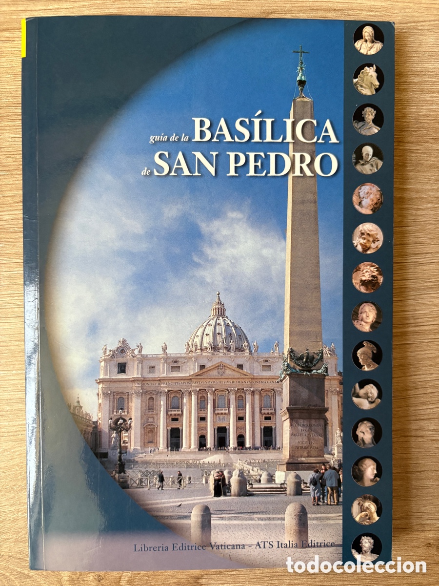 Libros de segunda mano: (L849) Gu&iacute;a de la Bas&iacute;lica de San Pedro &ndash; Ed. Vaticana 2003 &ndash; Espa&ntilde;ol