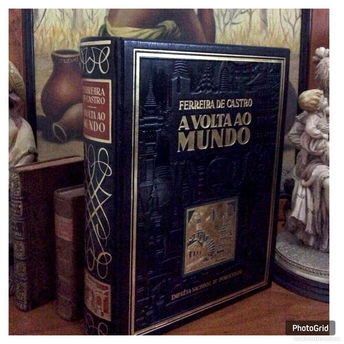 Libros de segunda mano: Ferreira de Castro. (Jos&eacute; Maria) A volta ao mundo. Magn&iacute;fica qualidade