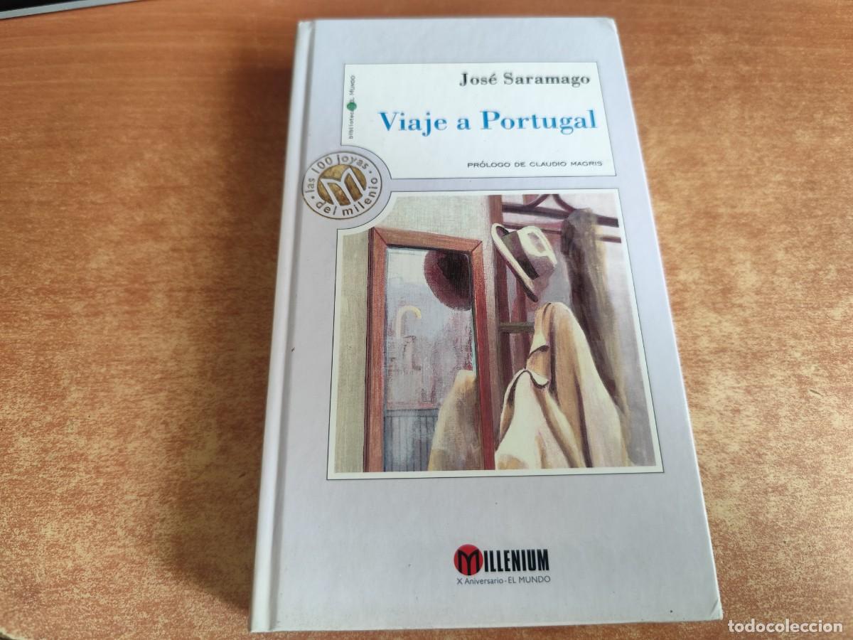 Libros de segunda mano: Viaje a Portugal Jos&eacute; Saramago Ed Unidad Editorial 1999 Colecc&oacute;n Millenium X Aniversario El Mundo.