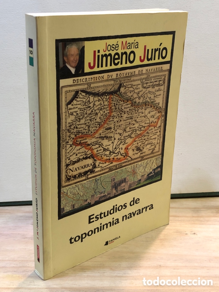 Livros em segunda m&atilde;o: Jos&eacute; Mar&iacute;a Jimero Jur&iacute;o - Estudios de toponimia navarra
