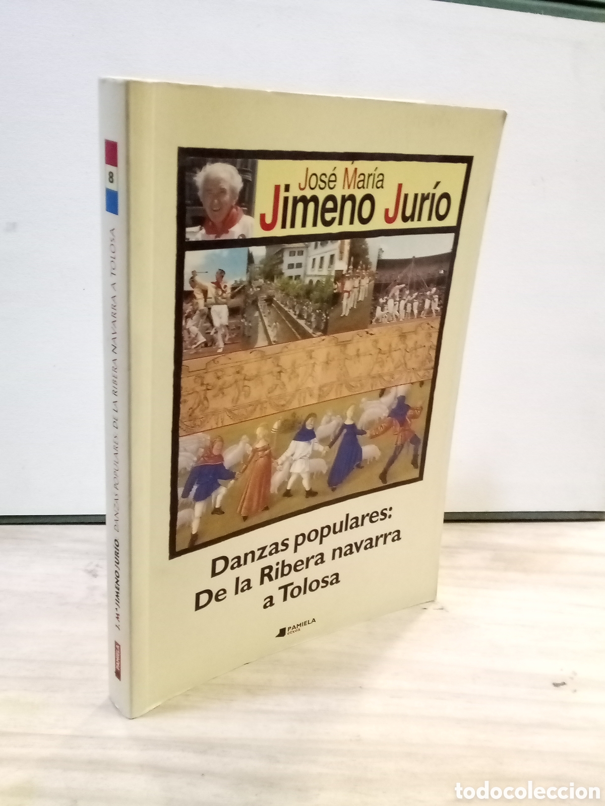 Livros em segunda m&atilde;o: Jos&eacute; Mar&iacute;a Jimero Jur&iacute;o - Danzas populares: De la Ribera navarra a Tolosa