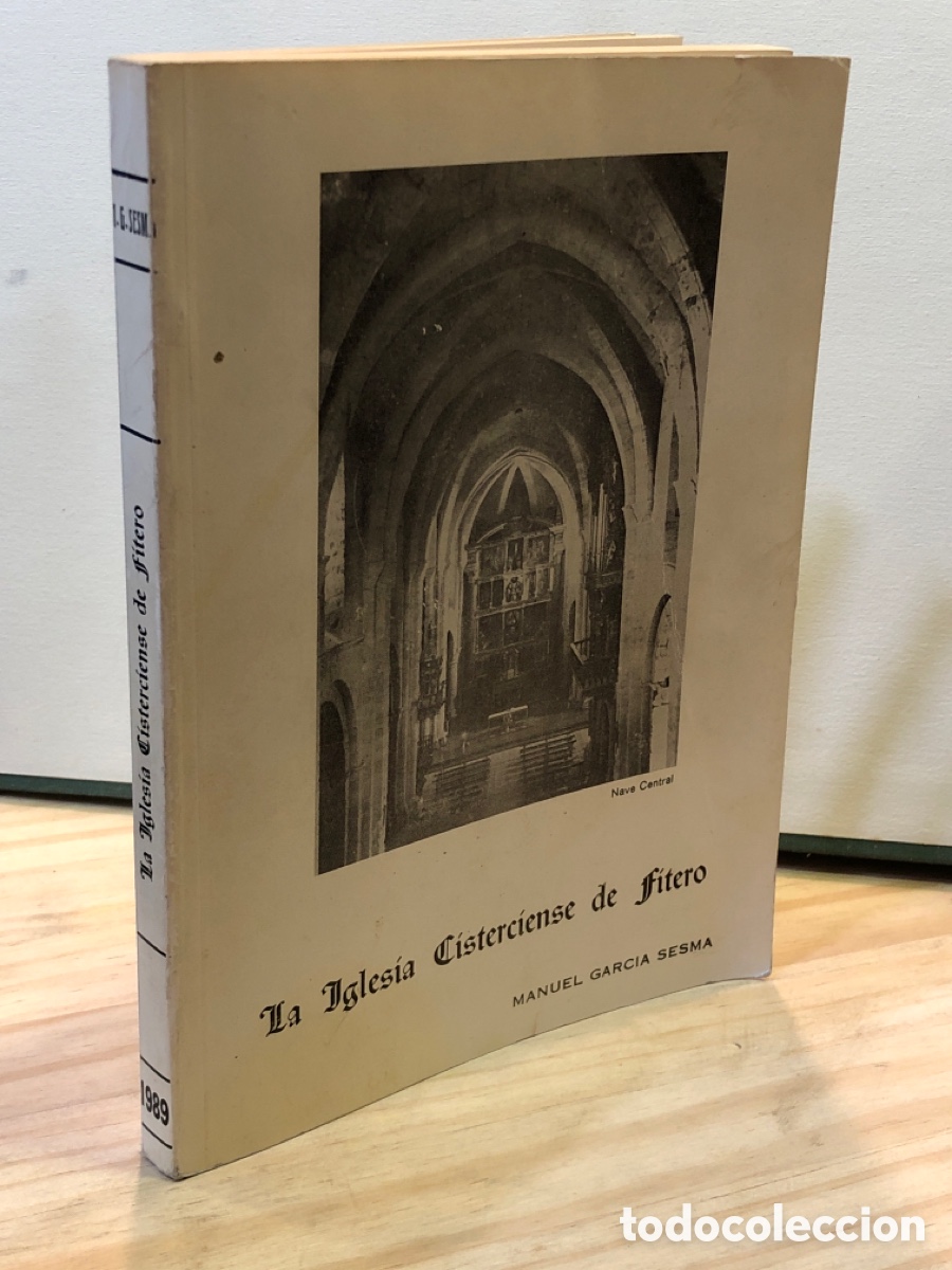Livros em segunda m&atilde;o: Manuel Garc&iacute;a Sesma - La Iglesia Cisterciense de Fitero