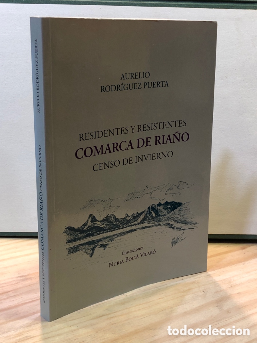 Libros de segunda mano: Aurelio Rodriguez Puerta - Residentes y resistentes. Comarca de Ria&ntilde;o. Censo de invierno