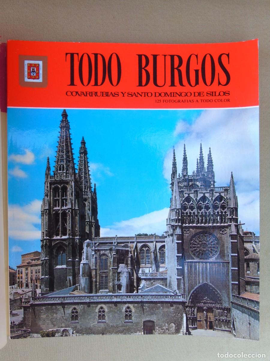 Gebrauchte B&uuml;cher: TODO BURGOS, COVARRUVIAS Y SANTO DOMINGO DE SILOS. EDIT. ESCUDO DE ORO S.A. 1980