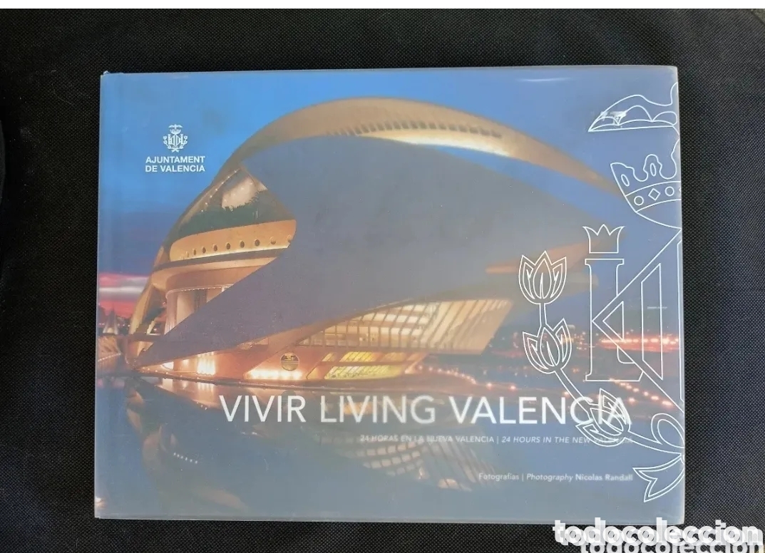 Libros de segunda mano: Vivir living Valencia 24 horas en la nueva Valencia