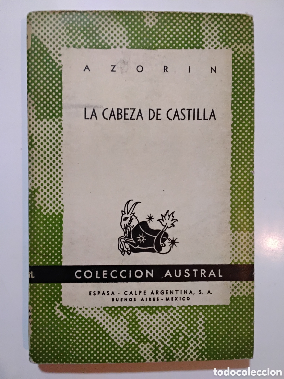 Libros de segunda mano: Azor&iacute;n &ndash; La cabeza de Castilla &ndash; Espasa-Calpe Argentina &ndash; 1950