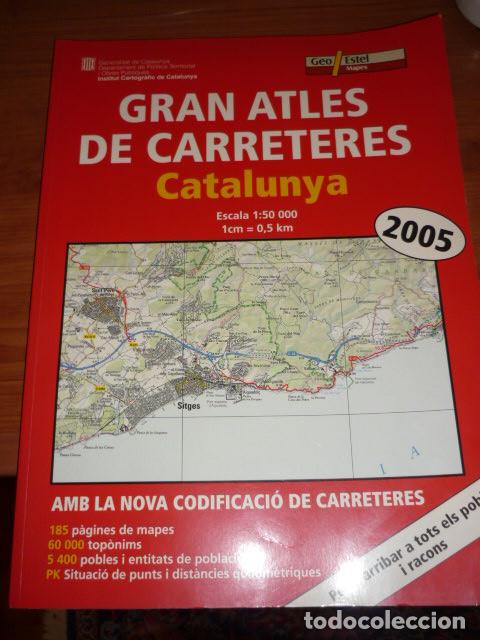Libri di seconda mano: GRAN ATLES DE CARRETERES, CATALUNYA - GRAN FORMATO - GEO ESTEL 2005