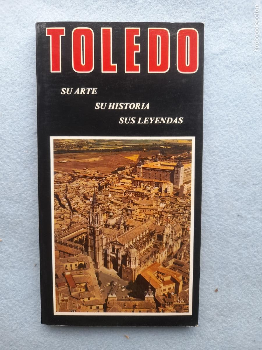 Libros de segunda mano: Toledo. Su Arte, Su Historia. Sus Leyendas. Juli&aacute;n Abad Marigil.