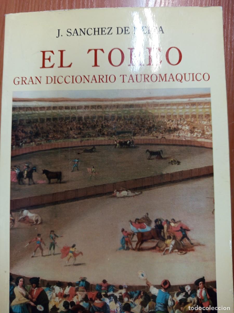 Gebrauchte B&uuml;cher: El toreo. Gran diccionario taurom&aacute;quico.