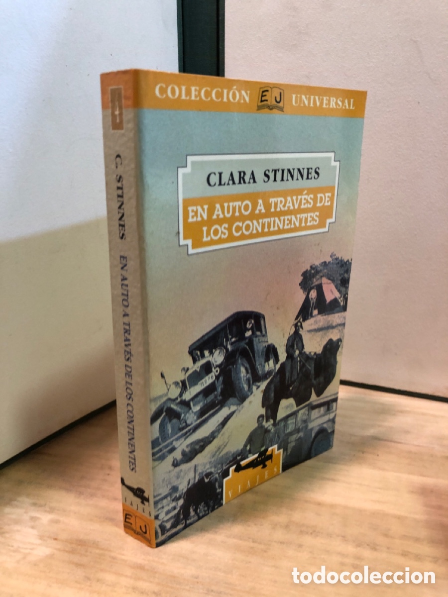 Libros de segunda mano: Clara Stinnes - En auto a trav&eacute;s de los continentes