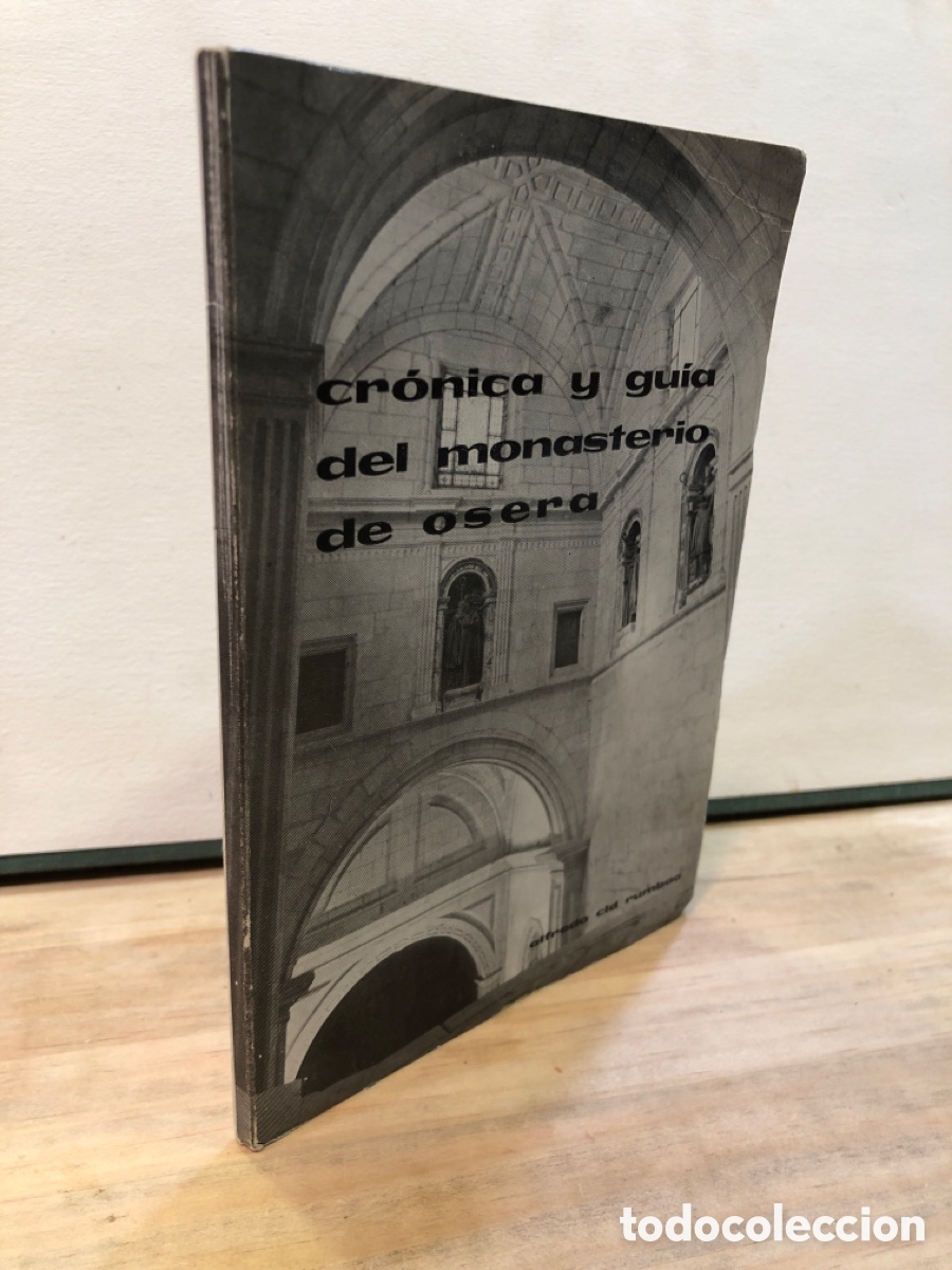 Gebrauchte B&uuml;cher: Alfredo Cid Rumbao - Cr&oacute;nica y gu&iacute;a del monasterio de Osera