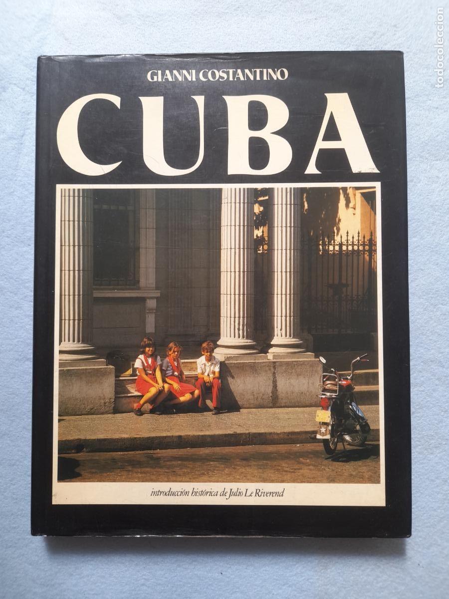 Second hand books: Cuba, por Gianni Constantino. 1&ordf; Edici&oacute;n. Septiembre de 1984.
