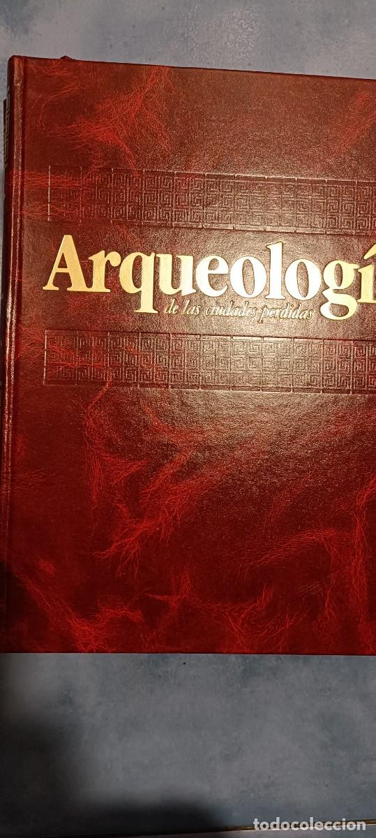 Libros de segunda mano: Arqueolog&iacute;a de las ciudades perdidas.4 tomos