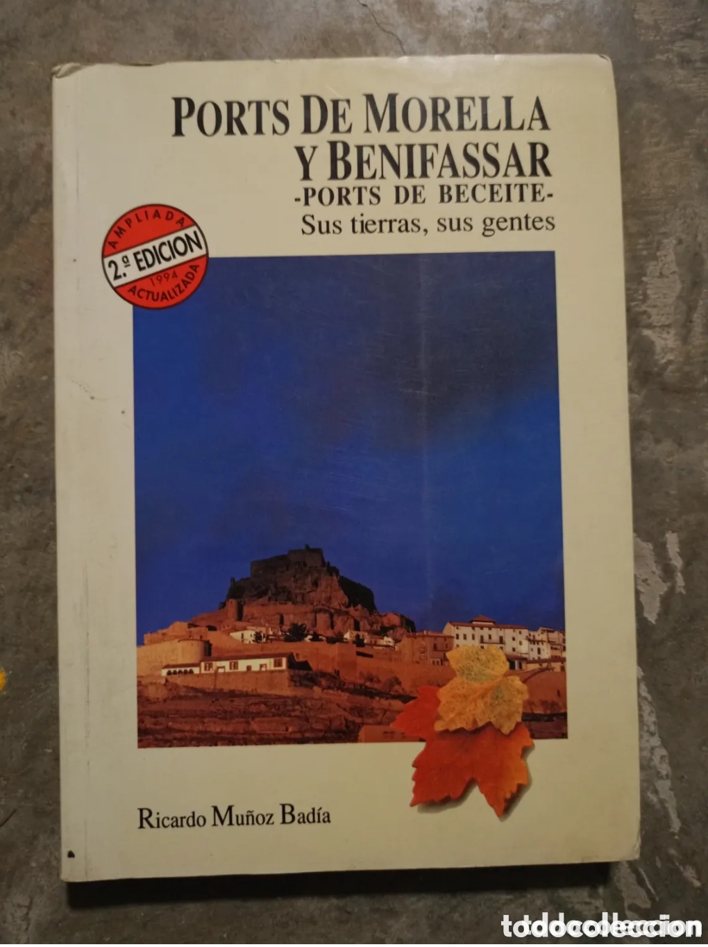 Livres d'occasion: Ports de Morella i Benifassar -Ports de Beceite- Sus tierras, sus gentes
