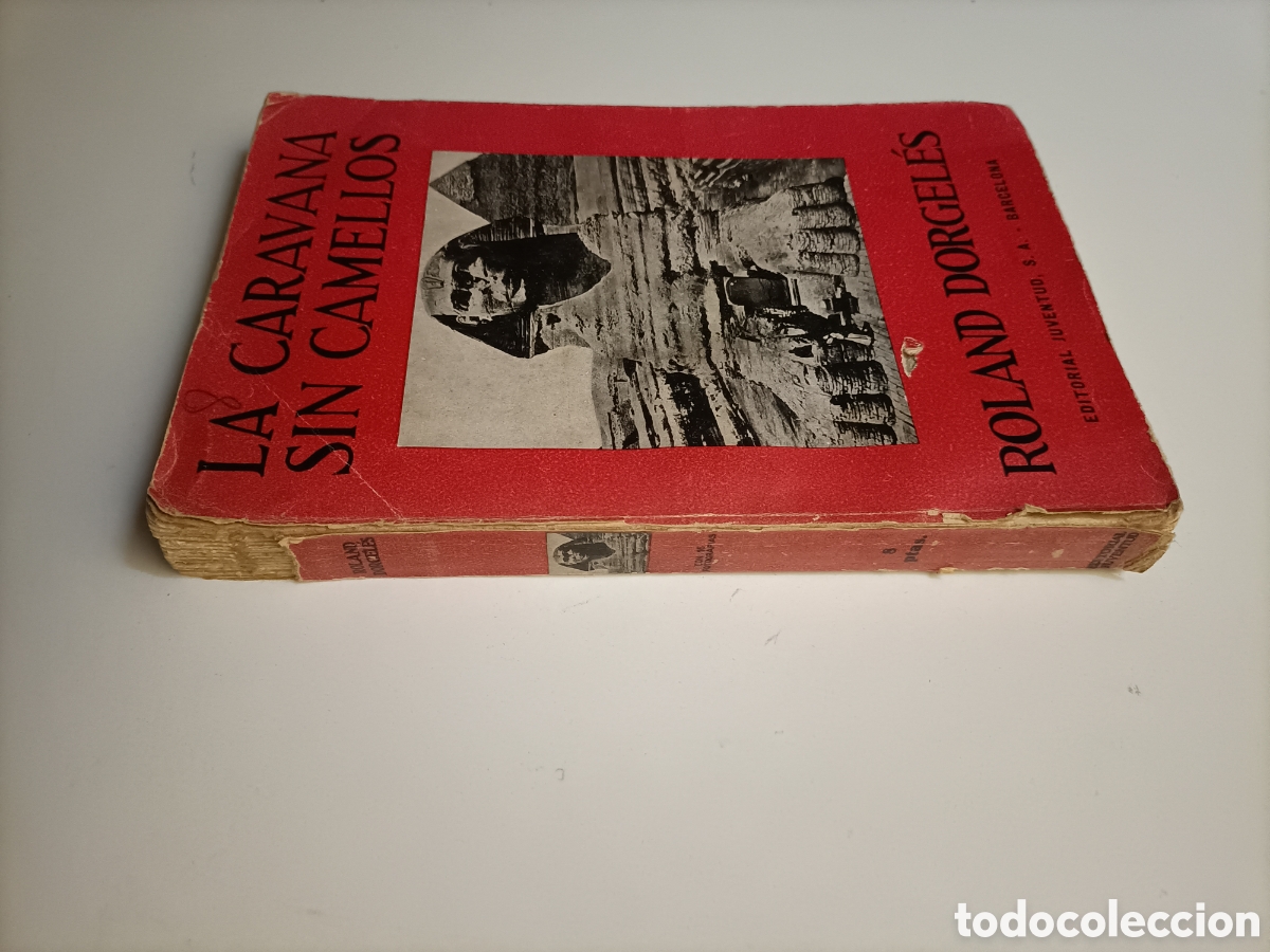 Libri di seconda mano: La caravana sin camellos. Roland Dorgeles