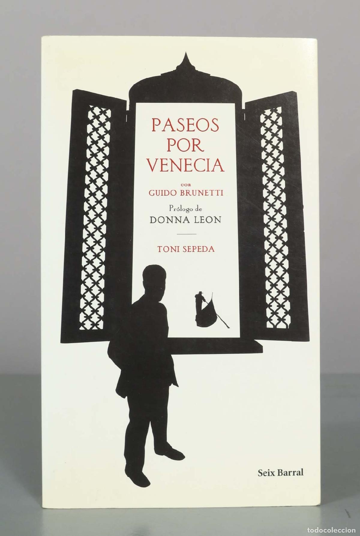 Livros em segunda m&atilde;o: Paseos por Venecia - Toni Sepeda - Seix Barral