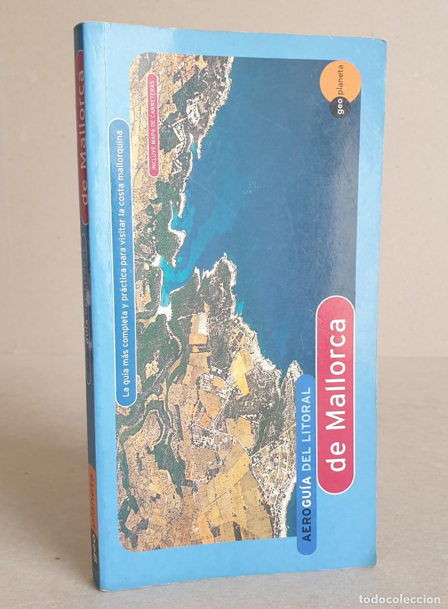 Libros de segunda mano: Aerogu&iacute;a del litoral de Mallorca. Geoplaneta. 1998.