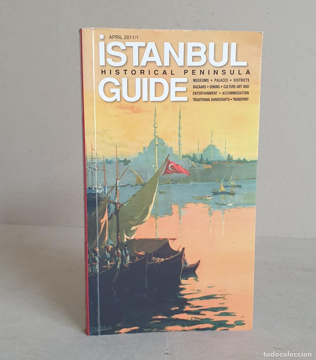 Gebrauchte B&uuml;cher: Istambul Guide. Historical peninsula. 2011.