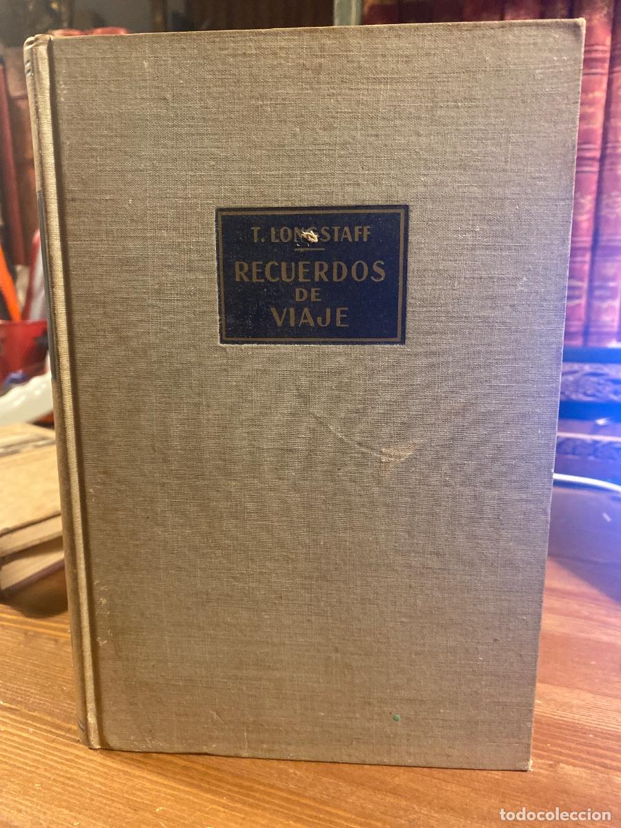 Second hand books: RECUERDOS DE VIAJE DEL HIMALAYA AL ARTICO T.LONGSTAFF CON 23 LAMINAS Y 18 MAPAS