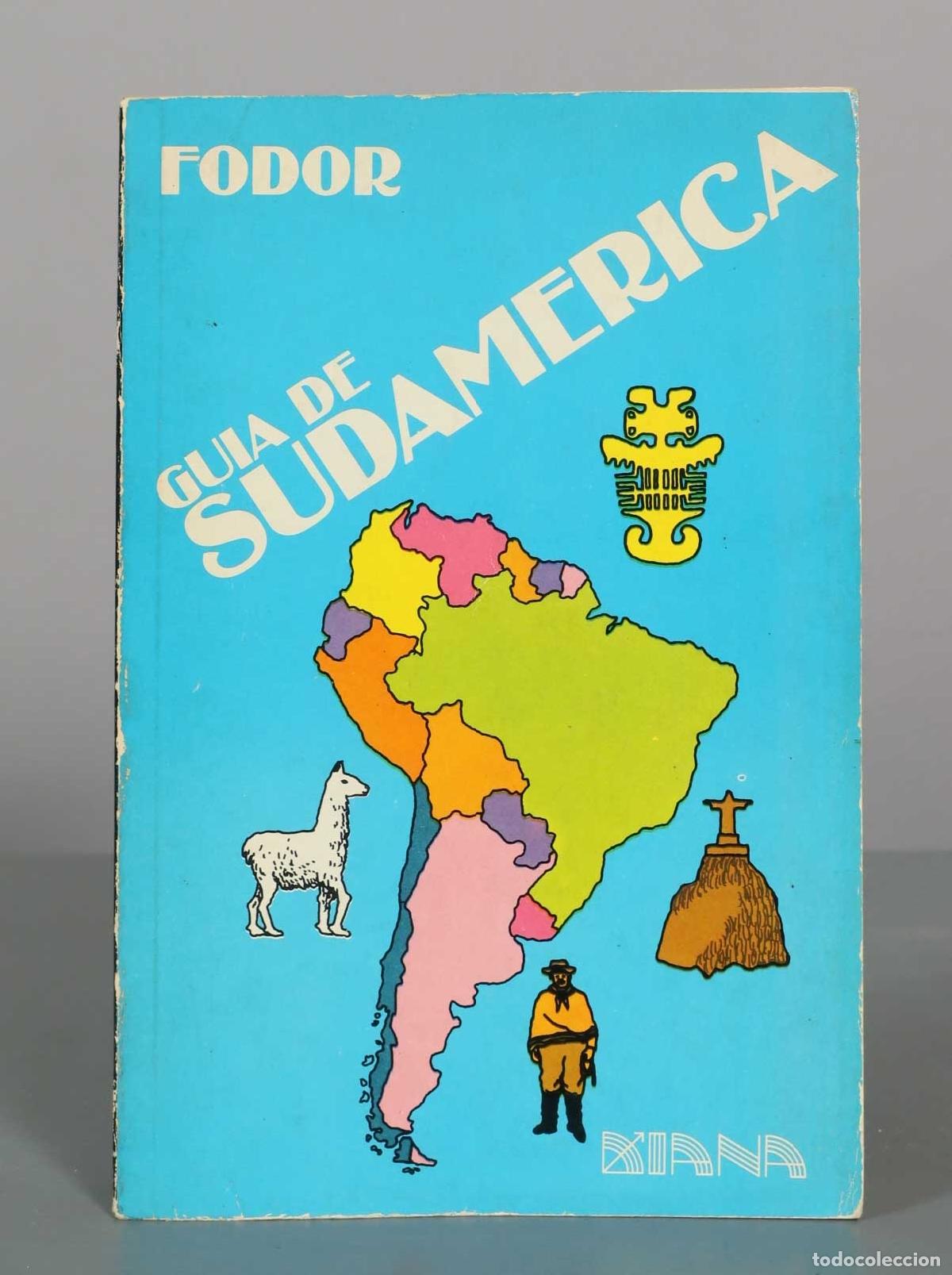 Libros de segunda mano: Fodor Gu&iacute;a de Sudam&eacute;rica - Luis Zalamea - Editorial Diana