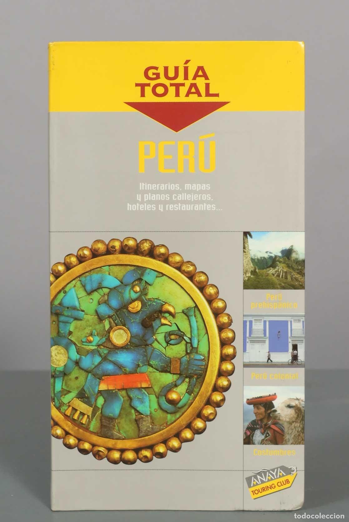 Libros de segunda mano: Per&uacute; (Gu&iacute;a Total) - Varios autores - Anaya Touring Club